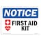 Signmission OSHA Notice, 5" Height, First Aid Kit Sign With Symbol, 7" X 5", Landscape OS-NS-D-57-L-12749 - alternate 1
